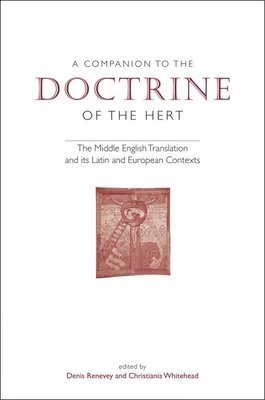 bokomslag A Companion to 'The Doctrine of the Hert'