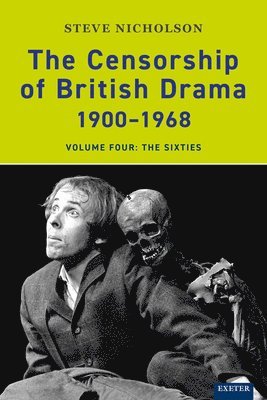 bokomslag The Censorship of British Drama 1900-1968 Volume 4