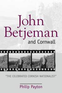 bokomslag John Betjeman and Cornwall