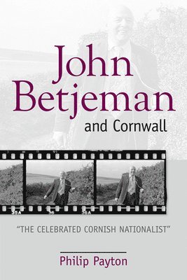 bokomslag John Betjeman and Cornwall