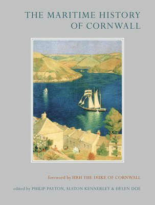 The Maritime History of Cornwall 1
