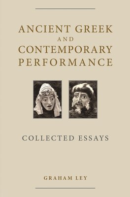 Ancient Greek and Contemporary Performance 1