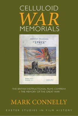Mark Connelly - Celluloid War Memorials, Inbunden