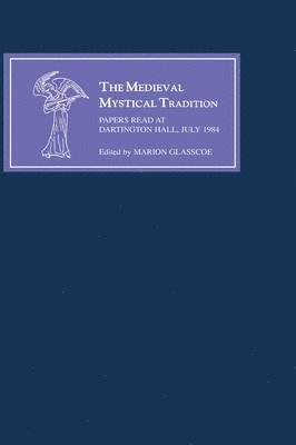 The Medieval Mystical Tradition in England III 1