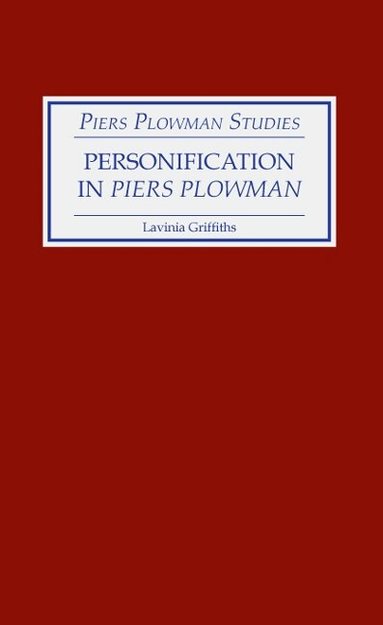 Lavinia Griffiths - Personification in Piers Plowman, Inbunden