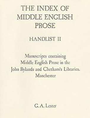 The Index of Middle English Prose Handlist II 1