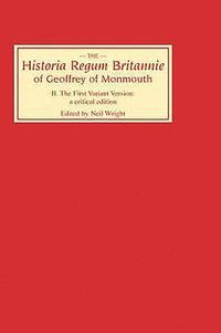 bokomslag Historia Regum Britannie of Geoffrey of Monmouth II
