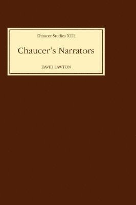 David Lawton, David (Customer) Lawton, David A. Lawton - Chaucer's Narrators, Inbunden