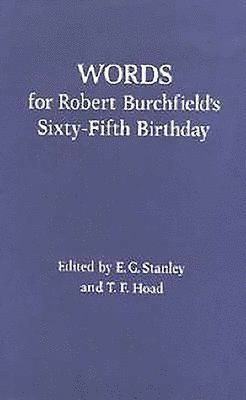 bokomslag Words For Robert Burchfield's 65th Birthday