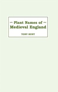 bokomslag Plant Names of Medieval England