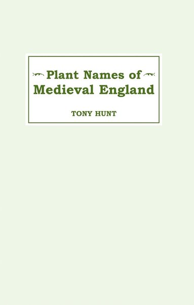 bokomslag Plant Names of Medieval England