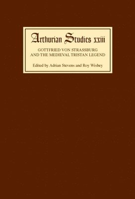 Gottfried von Strassburg and the Medieval Tristan Legend