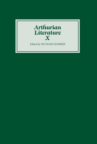 Richard Barber - Arthurian Literature X, Inbunden