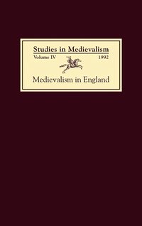 bokomslag Studies in Medievalism IV