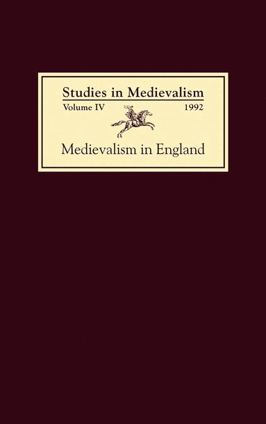 bokomslag Studies in Medievalism IV