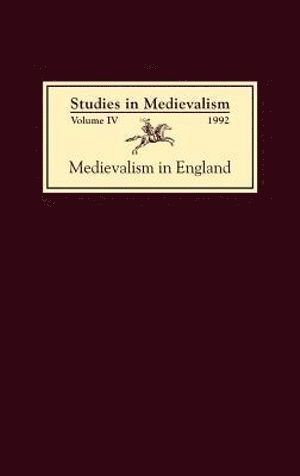 Leslie J Workman, Leslie J (Author) Workman, Leslie J. Workman - Studies in Medievalism IV, Inbunden