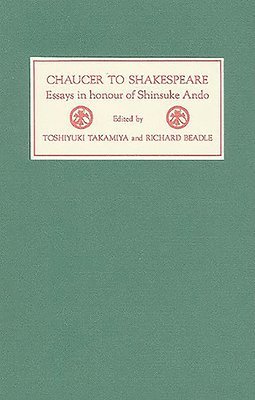 Chaucer to Shakespeare 1