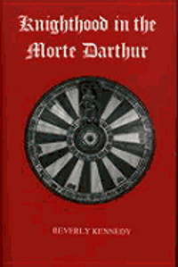 bokomslag Knighthood in the 'Morte d'Arthur'