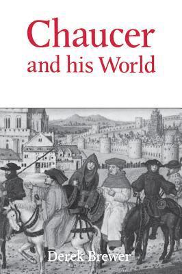 Chaucer and his World 1