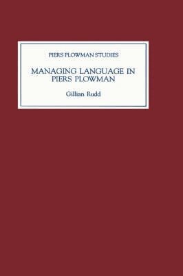 Gillian Rudd - Managing Language in Piers Plowman, Inbunden