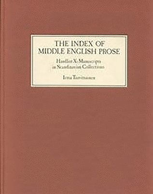 The Index of Middle English Prose Handlist X: 10 1