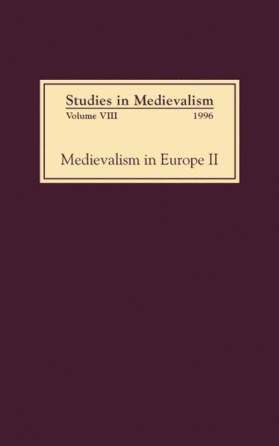 Leslie J Workman, Kathleen Verduin, Leslie J (Author) Workman, Kathleen (Author) Verduin, Leslie J. Workman - Studies in Medievalism VIII, Inbunden