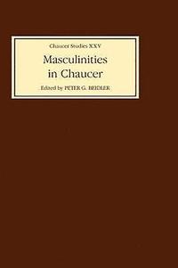 bokomslag Masculinities in Chaucer