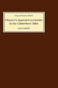 bokomslag Chaucer's Approach to Gender in the Canterbury Tales