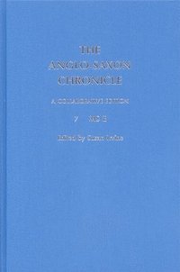 bokomslag The Anglo-Saxon Chronicle: 7. MS E