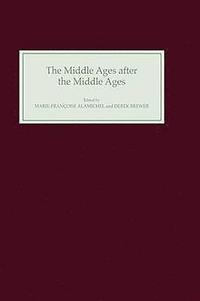 bokomslag The Middle Ages after the Middle Ages in the English-Speaking World