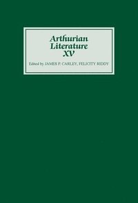 bokomslag Arthurian Literature XV