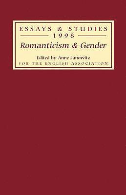 Anne Janowitz, Gordon Campbell - Romanticism and Gender, Inbunden