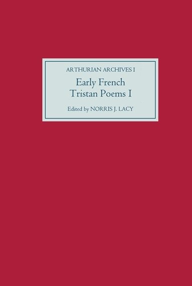 Norris J. Lacy - Early French Tristan Poems: I, Inbunden