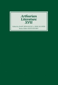 bokomslag Arthurian Literature XVII