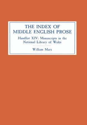 C. William Marx - The Index of Middle English Prose, Inbunden