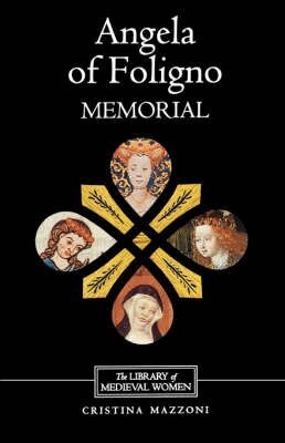 Cristina Mazzoni, Cristina Mazzoni - Angela of Foligno's Memorial, Häftad