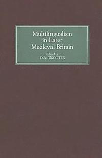 bokomslag Multilingualism in Later Medieval Britain