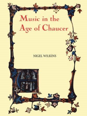 bokomslag Music in the Age of Chaucer