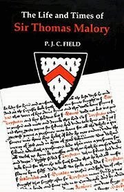 P J C Field - Life and Times of Sir Thomas Malory, Häftad