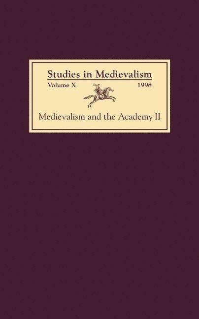 Studies in Medievalism X (1998) 1