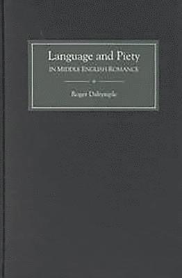 bokomslag Language and Piety in Middle English Romance