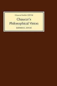 bokomslag Chaucer's Philosophical Visions