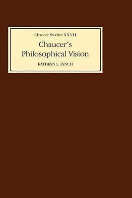 bokomslag Chaucer's Philosophical Visions