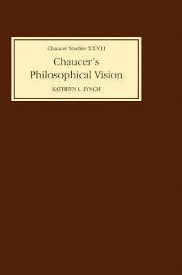 Chaucer's Philosophical Visions 1