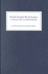 Louise Sylvester, Jane Roberts - Middle English Word Studies: A Word and Author Index, Inbunden