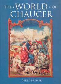 bokomslag The World of Chaucer
