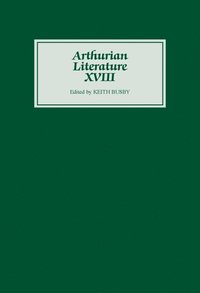 bokomslag Arthurian Literature XVIII