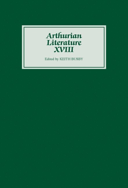 Arthurian Literature XVIII 1