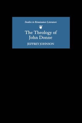 Jeffrey Johnson - Theology of John Donne, Häftad