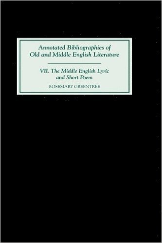 Rosemary Greentree - Middle English Lyric and Short Poem, Inbunden